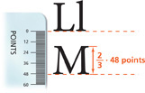 A capital letter M is shown next to a ruler calibrated in points. It is two-thirds times 48 points tall.