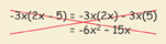 Identify the error in this equation: negative 3x(2x minus 5) = negative 3x(2x) minus 3x(5) = negative 6x squared minus 15x.