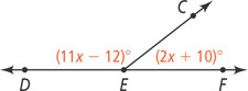 Two angles share vertex E: angle DEC measuring (11x minus 12) degrees and angle CEF measuring (2x + 10) degrees.