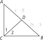 Triangle ABC appears to have a right angle at C. A line from C to D on side AB creates angle ACD labeled 1 and angle BCD labeled 2. Segment AD measures x + 8 and segment BD measures 2x + 5.
