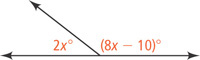 Two angles form a straight line: acute angle 2x degrees and obtuse angle (8x minus 10) degrees.