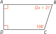 Quadrilateral ABCD has right angles at A and D, with angle B measuring (2x + 2) degrees and angle C measuring 108 degrees.