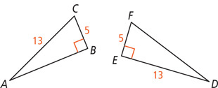 Triangle ABC has a right angle at B with BC measuring 5 and AC measuring 13. Triangle DEF has a right angle at E with side EF measuring 5 and side ED measuring 13.