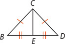 Triangles BCE and DCE share side CE, with sides BC and CD equal and sides BE and DE equal.