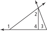 A triangle has exterior angle 1 at the bottom, an opposite interior angle 3 at the bottom right, and a segment from the top vertex to the bottom side creating two angles left of the segment, 2 at the top angle and 4 at the bottom side.