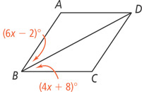 Parallelogram ABCD has diagonal BD forming angle ABD measuring (6x minus 2) degrees and angle CBD measuring (4x + 8) degrees.