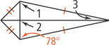 A quadrilateral, with two pairs of congruent consecutive sides, has horizontal and vertical diagonals intersecting, forming four triangles. The top right triangle has angle 1 at the top and angle 3 at the right. The bottom right triangle has angle 2 at the top left and bottom left angle measuring 78 degrees.