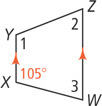 Trapezoid WXYZ has sides XY and WZ parallel. Angle X is 105 degrees. Angle 1 is at Y, angle 2 at Z, and angle 3 at W.