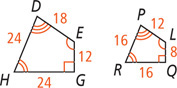 Quadrilaterals DEGH and PLQR have congruent angles.