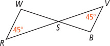 Triangles RSW and VSB share vertex S, with angles R and V 45 degrees.