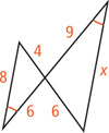 Two triangles share a vertex, one with sides measuring 4, 6, and 8, and the other with sides measuring 6, 9, and x. The angles between sides 6 and 8 and sides 9 and x are congruent.