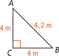 Triangle ABC has leg AC measuring 4 meters, leg BC measuring 4 meters, and hypotenuse AB measuring 4 radical 2 meters.