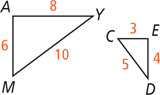Triangle MAY has side MA measuring 6, AY measuring 8, and MY measuring 10. Triangle CED has side CE measuring 3, ED measuring 4, and CD measuring 5.