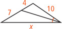 A triangle has two sides measuring x and 10 with an angle bisector from the angle between them dividing the third side into a segment measuring 4, adjacent to the side measuring 10, and a segment measuring 7, adjacent to side x.