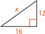 A right triangle has legs measuring 12 and 16 and hypotenuse measuring x.