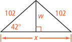 Two right triangle share leg w, with base legs forming a segment measuring x. One triangle has hypotenuse  measuring 102 and bottom angle 42 degrees, opposite leg w. The other triangle has hypotenuse measuring 102.