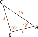 Triangle ABC has angle A 48 degrees, angle B 93 degrees, and side b 15.