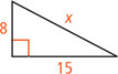 A right triangle has legs measuring 8 and 15 and hypotenuse measuring x.