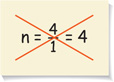 An incorrect scale factor is calculated as n = 4 over 1 = 4.