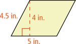 A parallelogram has left base measuring 4.5 inches and altitude measuring 4 inches from a top vertex to the bottom base, measuring 5 inches.