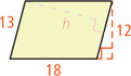 A parallelogram has bottom base measuring 18, left base measuring 13, height measuring 12 from top to bottom, and height measuring h from left to right.