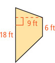 A trapezoid has left base 18 feet, right base 6 feet, and height 9 feet between them.
