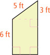 A trapezoid is formed by a rectangle of height 6 feet with a leg of a right triangle spanning the top side, with other leg 3 feet and hypotenuse 5 feet.