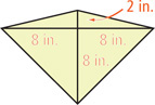 A kite has diagonals intersecting, with the horizontal diagonal divided into 8-inch segments and vertical diagonal divided into a 2-inch segment and an 8-inch segment.