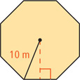 An octagon has radius 10 meters.