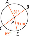 A circle with center P has diameter BC and radii PA and PD, measuring 9 centimeters, on opposite sides. Angle APB is 81 degrees and arc CD is 65 degrees