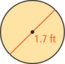 A circle has diameter 1.7 feet.
