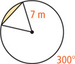 A circle has two radius lines of 7 meters, with larger arc 300 degrees with a shaded segment between the smaller arc and a line connecting the radii.