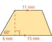 A trapezoid has top base 11 millimeters and bottom left angle 60 degrees. A height line extends from the top left vertex and meets the bottom base 6 millimeters from the left end and 15 millimeters from the right end.