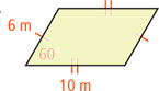 A parallelogram has bottom left angle 60 degrees, left side 6 meters, and bottom side 10 meters.