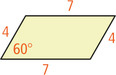A parallelogram has top and bottom bases measuring 7, left and right bases measuring 4, and bottom left angle 60 degrees.