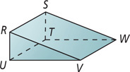 A polyhedron has triangular faces RUV and STW connected by three rectangular faces.