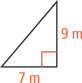 A right triangle has legs measuring 7 meters and 9 meters.