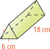 A triangular prism has height 18 centimeters and sides of the bases each 6 centimeters.