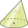 An oblique cone has height 25 feet and base diameter 30 feet.