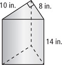 A prism has height 14 inches and right-triangular bases with legs 8 inches and 10 inches.