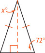 An isosceles triangle has altitude line dividing the top angle between congruent sides into angles measuring x with bottom angles measuring 72.