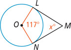 A circle centered at O has radius lines OL and ON 117 degrees apart. Rays from M are tangent at L and N, with angle M x degrees.
