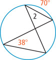 A circle has angle 2 with the arc of one side measuring 70 degrees. An angle measuring 38 degrees has sides connecting to the sides of angle 2.