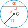 A circle has radius line measuring 17 and a chord measuring 30. A segment measuring x extends from center O and meets the chord at a right angle.