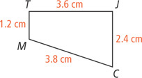 Quadrilateral TJCM has side TJ 3.6 centimeters, side JC 2.4 centimeters, side CM 3.8 centimeters, and side TM 1.2 centimeters.