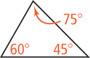 A triangle has angles 45 degrees, 60 degrees, and 75 degrees.